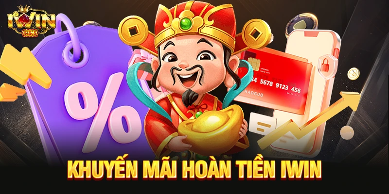 Khuyến mãi hoàn tiền IWIN