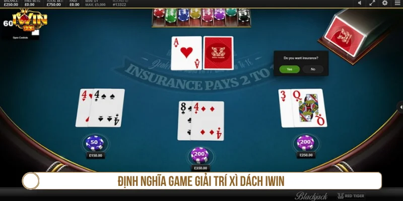 Khái niệm xì dách IWIN là gì