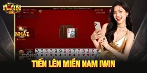 Tiến Lên Miền Nam IWIN - Tips Hay Chinh Phục Dễ Dàng