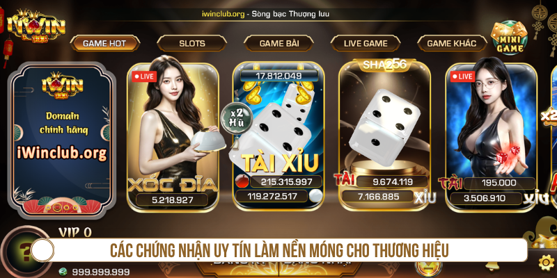 Các chứng nhận uy tín làm nền móng cho thương hiệu